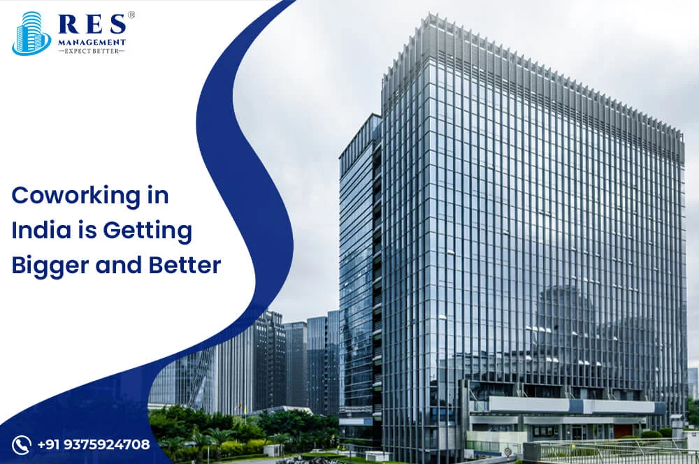 Coworking in India is Getting Bigger and Better